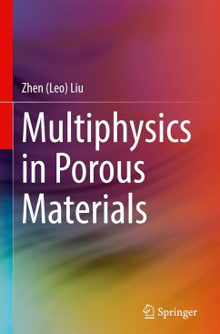 Multiphysics in Porous Materials - Liu, Zhen (Leo)