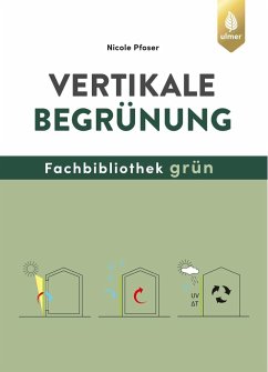 Vertikale Begrünung - Pfoser, Nicole