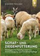 Schaf- und Ziegenfütterung - Bild 1