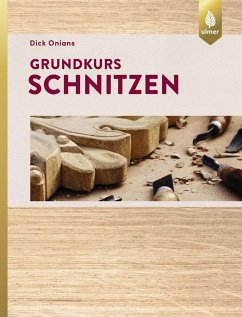 Grundkurs Schnitzen - Onians, Dick