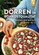Dörren in Rohkostqualität - Bild 1