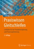 Praxiswissen Gleitschleifen (eBook, PDF)