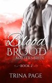 Master's Bride: Blood Brood Book 2 (Vampire Romance) (eBook, ePUB)