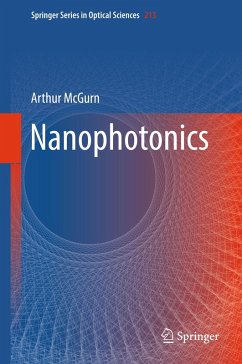 Nanophotonics (eBook, PDF) - McGurn, Arthur