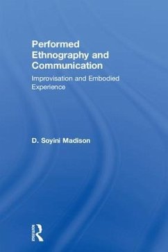 Performed Ethnography and Communication - Madison, D Soyini