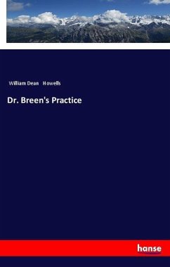 Dr. Breen's Practice - Howells, William Dean