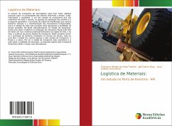 Logística de Materiais: - Taveira, Francisco Werlen da Silva;Castro Dray, Jalil;Lima Muniz, Lena Andrea