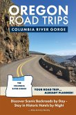 Oregon Road Trips - Columbia River Gorge Edition