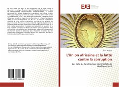 L'Union africaine et la lutte contre la corruption - Ikubaje, John