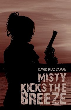 Misty Kicks the Breeze - David Riaz Zaman