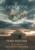 Genocide on the Mongolian Steppe