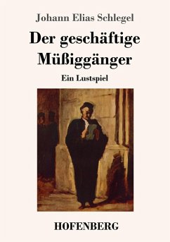 Cover Der geschäftige Müßiggänger