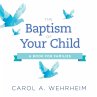 A Baptism of Your Child - Bild 1
