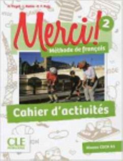 Merci! 2 - Niveau A1 - Cahier d'activites - Payet, Adrien; Rubio, Isabel; Ruiz, Emilio