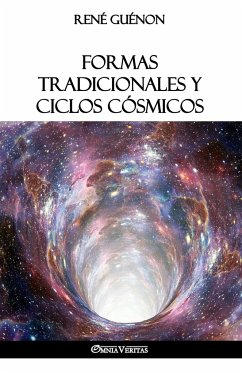 Formas tradicionales y ciclos cósmicos Formas tradicionales y ciclos cósmicos