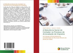 A Relevância Social do Contador no Processo de Arrecadação de Impostos - Linderman, Deybit;Botelho, Anselmo S.