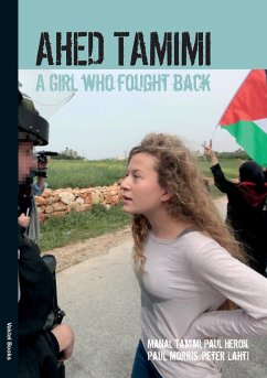 Ahed Tamimi - Tamimi, Ahed; Morris, Paul; Heron, Paul