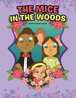 The Mice in the Woods - Thapar, Namita Kumari