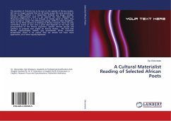 A Cultural Materialist Reading of Selected African Poets - Olorunleke, Ojo