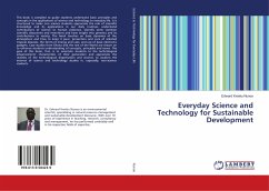 Everyday Science and Technology for Sustainable Development - Nunoo, Edward Kweku