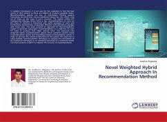 Novel Weighted Hybrid Approach In Recommendation Method