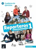 Reporteros internacionales 1 - Cuaderno de ejercicios + audio download. A1