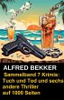 Sammelband 7 Krimis: Tuch und Tod und... - Bild 1