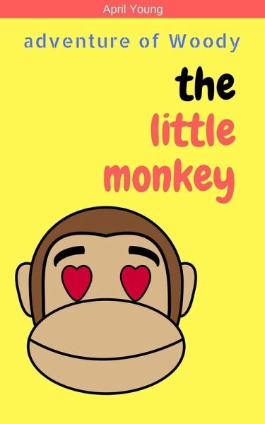 Adventure of Woody (Kids Bedtime Story, #1) (eBook, ePUB) Adventure of Woody (Kids Bedtime Story, #1) (eBook, ePUB)