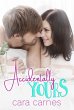 Accidentally Yours (eBook, ePUB) - Bild 1