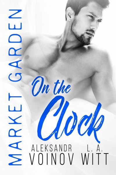 On the Clock (Market Garden, #8) (eBook, ePUB)