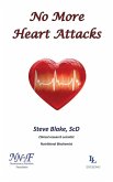 No More Heart Attacks (eBook, ePUB)
