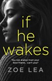 If He Wakes (eBook, ePUB)