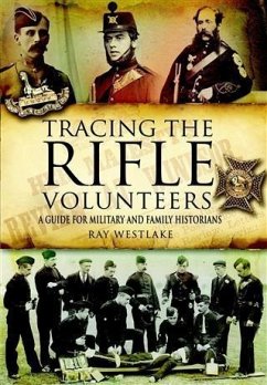 Tracing the Rifle Volunteers (eBook, ePUB) - Westlake, Ray