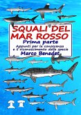 Squali del Mar Rosso 1a Parte (eBook, ePUB)