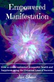 Empowered Manifestation (eBook, ePUB)