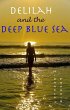 Delilah and the Deep Blue Sea (eBook,... - Bild 1