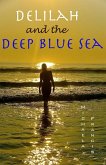 Delilah and the Deep Blue Sea (eBook, ePUB)