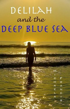 Cover Delilah and the Deep Blue Sea (eBook, ePUB)