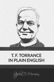T. F. Torrance in Plain English (eBook, ePUB)