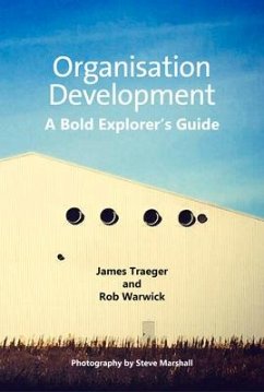 Organisation Development - Traeger, James; Warwick, Rob