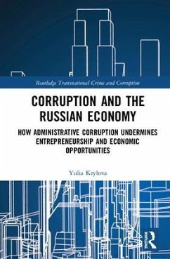 Corruption and the Russian Economy - Krylova, Yulia
