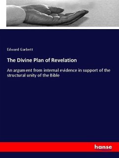The Divine Plan of Revelation - Garbett, Edward