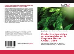 Productos forestales no maderables en la Empresa Sierra-Cristal. Cuba