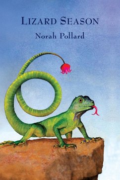 Lizard Season - Pollard, Norah