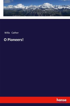 O Pioneers! - Cather, Willa