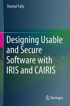 Cover Designing Usable and Secure Software with IRIS and CAIRIS (eBook, PDF)