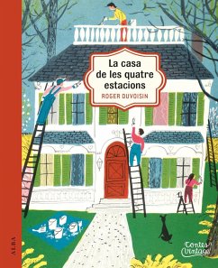 La casa de les quatre estacions - Duvoisin, Roger