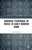 Baronial Patronage of Music in Early Modern Rome