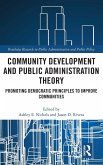 Community Development and Public Administration Theory Community Development and Public Administration Theory