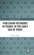Publishing Networks in France in the... - Bild 1